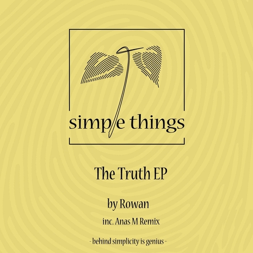 Rowan - The Truth EP [STRD040]